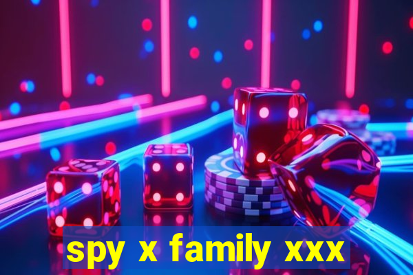 spy x family xxx